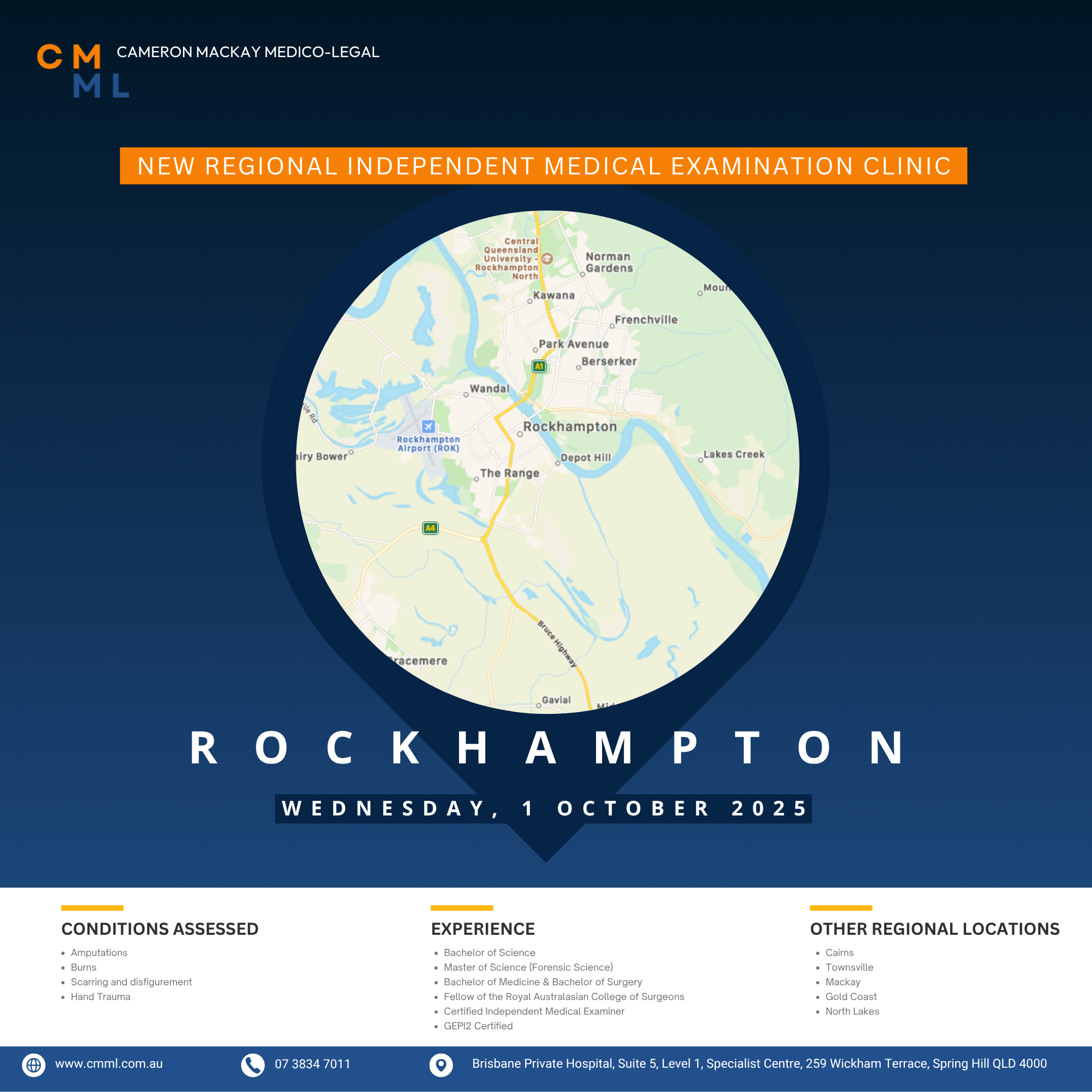 Now conducting assessments in Rockhampton